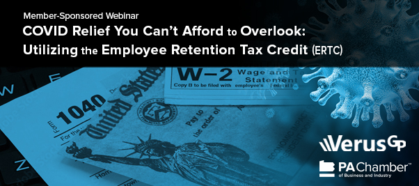 COVID Relief You Can’t Afford to Overlook: Utilizing the Employee Retention Tax Credit Webinar