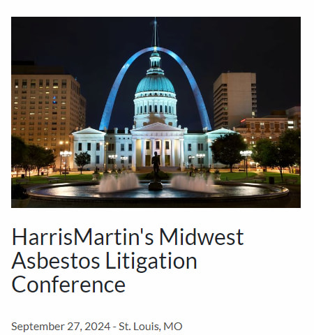 Panel of legal experts at HarrisMartin's asbestos litigation conference hosted by Verus LLC.