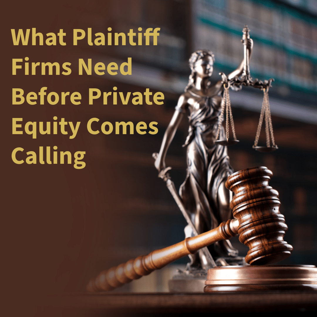 Plaintiff Firms Need Before Private Equity